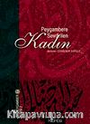 Peygambere Sevdirilen Kadın (Büyük Boy)