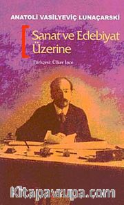 Sanat ve Edebiyat Üzerine