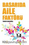 Başarıda Aile Faktörü