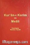 Kur'an-ı Kerim ve Meali (Büyük Boy)