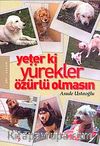 Yeter ki Yürekler Özürlü Olmasın