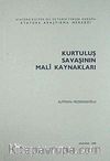 Kurtuluş Savaşının Mali Kaynakları