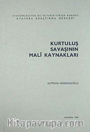 Kurtuluş Savaşının Mali Kaynakları