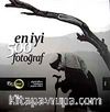 En İyi 500 Fotoğraf & Objektiflere Yansıyan Yaşam İzleri