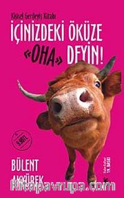 İçinizdeki Öküze Oha Deyin (Cep Boy)