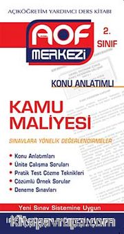 Kamu Maliyesi Konu Anlatımlı 2. Sınıf  <br /> Açıköğretim Yardımcı Ders Kitabı