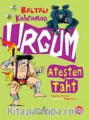 Baltalı Kahraman Urgum Ateşten Taht