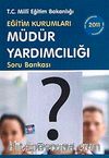 2011 Eğitim Kurumları Müdür Yardımcılığı Soru Bankası