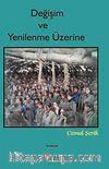 Değişim ve Yenileme Üzerine