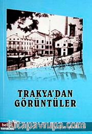 Trakya'dan Görüntüler