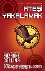 Ateşi Yakalamak