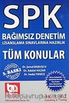 SPK Bağımsız Denetim Lisanlama Sınavlarına Hazırlık