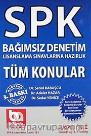 SPK Bağımsız Denetim Lisanlama Sınavlarına Hazırlık