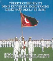 Türkiye Cumhuriyeti Deniz Kuvvetleri Komutanlığı Deniz Harp Okulu ve Lisesi