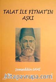 Talat ile Fitnat'ın Aşkı