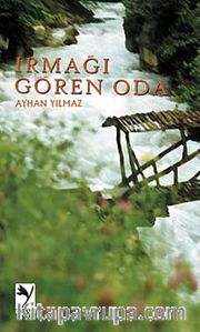 Irmağı Gören Oda
