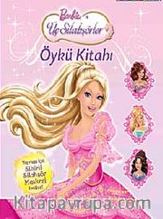 Barbie ve 3 Silahşörler Öykü Kitabı