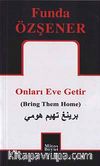 Onları Eve Getir (Bring Them Home)