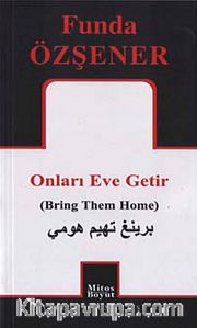 Onları Eve Getir (Bring Them Home)