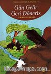 Gün Gelir Geri Döneriz