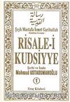 Risale-i Kudsiyye Şerhi ve İzahı 1.Cilt