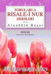 Sorularla Risale-i Nur Dersleri-3 / Sözler