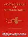 Ada'i-yi Şirazi ve Selim-Namesi