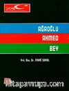 Ağaoğlu Ahmed Bey