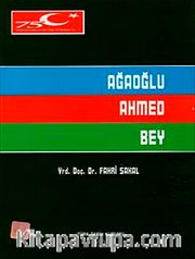 Ağaoğlu Ahmed Bey