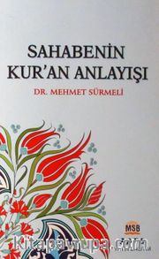 Sahabenin Kur'an Anlayışı