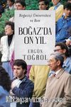 Boğaz’da On Yıl