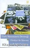 Türk Sinematek Derneği - Türkiye'de Sinema ve Politik Tartışma