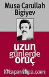 Uzun Günlerde Oruç