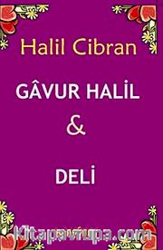 Gavur Halil-Deli