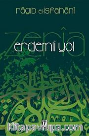 Erdemli Yol <br /> Ez-Zeri'a İla Mekarimi'ş-Şeri'a