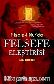 Risale-i Nur'da Felsefe Eleştirisi