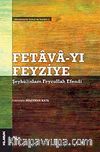 Fetava-Yı Feyziye-Şeyhülislam Feyzullah Efendi & Osmanlılarda Hukuk ve Toplum 2