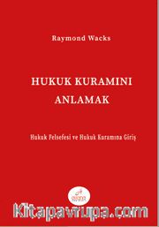 Hukuk Kuramını Anlamak
