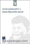 Cevat Çapan Şiiri ve Bana Düşlerini Anlat