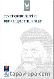 Cevat Çapan Şiiri ve Bana Düşlerini Anlat