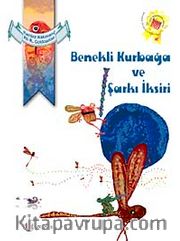 Benekli Kurbağa ve Şarkı İksiri