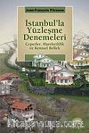 İstanbul'la Yüzleşme Denemeleri & Çeperler, Hareketlilik ve Kentsel Bellek