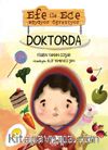 Efe ile Ece Büyüyor Öğreniyor - Doktorda