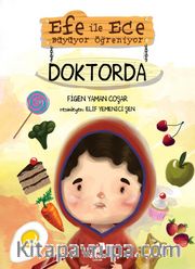 Efe ile Ece Büyüyor Öğreniyor - Doktorda