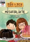 Efe ile Ece Büyüyor Öğreniyor - Misafirlikte 