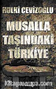 Musalla Taşında Türkiye
