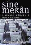Sinemekan & Sinemada Mimarlık