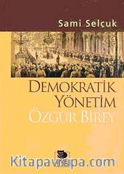 Demokratik Yönetim Özgür Birey