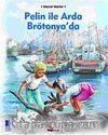 Pelin ile Arda Brötonya'da
