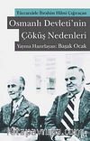 Osmanlı Devleti'nin Çöküş Nedenleri & Tüccarzade İbrahim Hilmi Çığıraçan